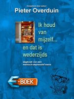 Ik houd van mijzelf ... en dat is wederzijds - Pieter Overduin - ebook - thumbnail