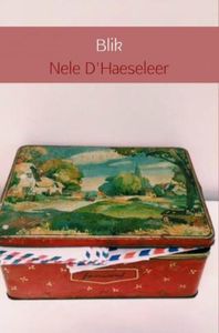 Blik - Nele D'Haeseleer - ebook