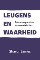 Leugens en waarheid - Sharon James - ebook