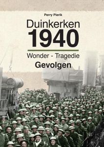 Duinkerken 1940 - Perry Pierik - ebook