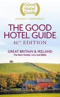 Accommodatiegids - Bed and Breakfast Gids The Good Hotel Guide Great B