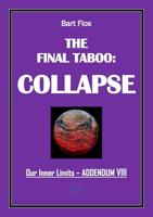 The Final Taboo: Collapse (Our Inner Limits) (English Edition)
