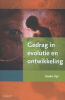 Gedrag in evolutie en ontwikkeling - André Vyt - Paperback (9789044131680)