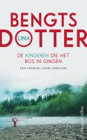 De kinderen die het bos in gingen - Lina Bengtsdotter - ebook