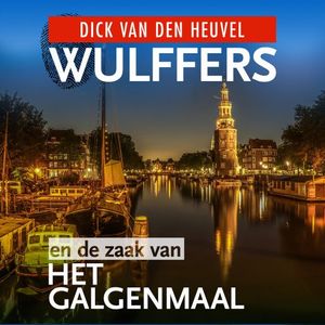 Wulffers en de zaak van het galgenmaal