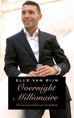 Elle van Rijn Overnight millionaire
