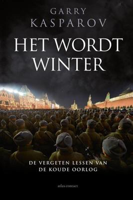 Het wordt winter - Garry Kasparov - ebook