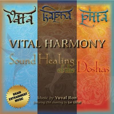 Vital Harmony: Sound Healing Of The Doshas - CD (0677357034424)