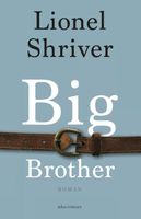 Big Brother - Lionel Shriver - ebook