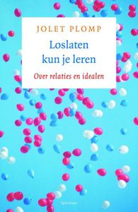 Loslaten kun je leren - Jolet Plomp - ebook