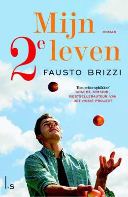 Mijn 2e leven - Fausto Brizzi - Paperback (9789024576142) Mijn 2e leven - Fausto Brizzi - Paperback (9789024576142)
