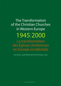 The transformation of the christian churches in Western Europe (1945-2000) - - ebook