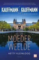 Moederweelde - Hetty Kleinloog - ebook