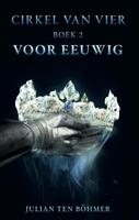 Voor eeuwig - Julian ten Böhmer - Paperback (9789463083089)