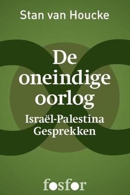 De oneindige oorlog - Stan van Houcke - eBook (9789462251137) De oneindige oorlog - Stan van Houcke - eBook (9789462251137)