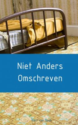 Bart van Beek Niet anders omschreven