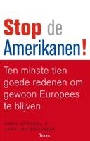 Hans  Versnel & Jaap Jan  Brouwer Stop de Amerikanen!