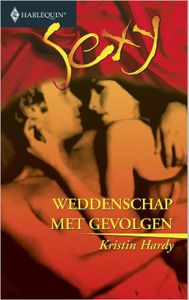 Weddenschap met gevolgen - Kristin Hardy - ebook