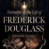 Narrative of the Life of Frederick Douglass