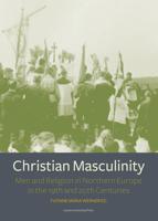 Christian masculinity - Yvonne Maria Werner - ebook