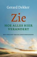 Zie hoe alles hier verandert - Gerard Dekker - ebook - thumbnail