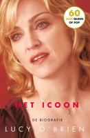 Madonna, Het icoon - vernieuwde editie - Lucy O'Brien - eBook (9789024580392)
