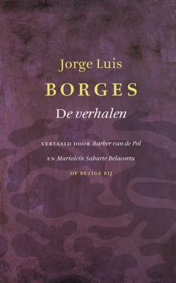 De verhalen - Jorge Luis Borges - Hardcover (9789023497004)