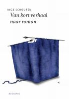 Van kort verhaal naar roman - Inge Schouten - ebook - thumbnail