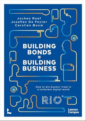 Building Bonds = Building Business (English Edition)