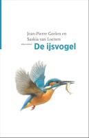 De ijsvogel (De Vogelserie Book 28)