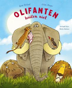 Olifanten huilen niet - Gesa Neitzel - ebook