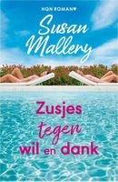 Zusjes tegen wil en dank - Susan Mallery - ebook