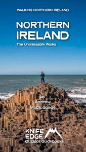 Wandelgids Northern Ireland : The Unmissable Hikes | Knife Edge Outdoo