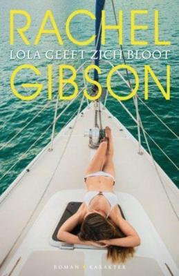 Lola geeft zich bloot - Rachel Gibson - ebook