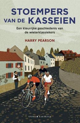 Stoempers van de kasseien - Harry Pearson - ebook