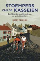 Stoempers van de kasseien - Harry Pearson - ebook