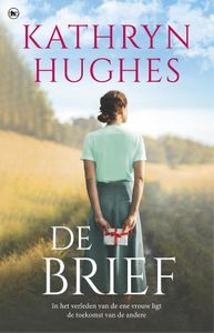 De brief - Kathryn Hughes - ebook