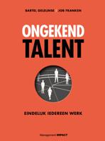 Ongekend talent - Bartel Geleijnse, Job Franken - Hardcover (9789462763043)
