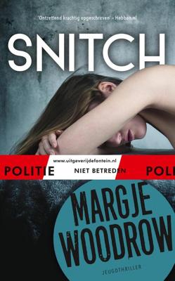 Snitch - Margje Woodrow - eBook (9789026145216) Snitch - Margje Woodrow - eBook (9789026145216)