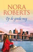 Op de goede weg - Nora Roberts - ebook - thumbnail