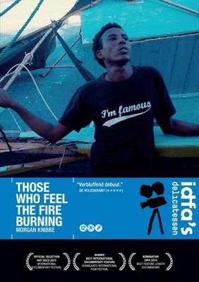Those Who Feel The Fire Burning - DVD (8717903486368)