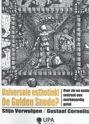Universele esthethiek! De gulden snede? - Gustaaf Cornelis, Stijn Verwulgen - Paperback (9789057187773)