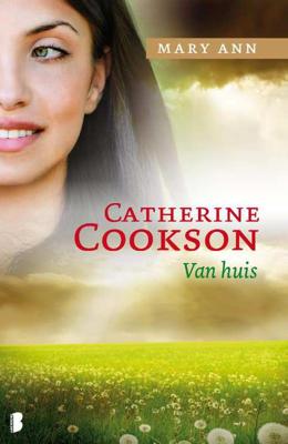 Mary Ann, van Huis - Catherine Cookson - Paperback (9789022563236)