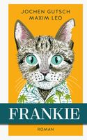 Frankie - Maxim Leo, Jochen Gutsch - ebook - thumbnail