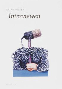 Interviewen - Arjan Visser - ebook