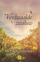Verdwaalde zwaluw - grote letter uitgave - Afra Beemsterboer - Hardcover (9789036434386)