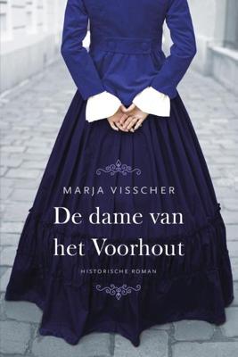 De dame van het Voorhout - Marja Visscher - Paperback (9789020537505)