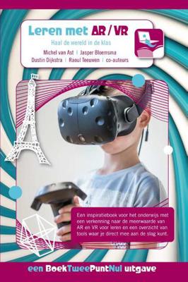 Leren met AR/VR - Dustin Dijkstra - Paperback (9789082226928) Leren met AR/VR - Dustin Dijkstra - Paperback (9789082226928)