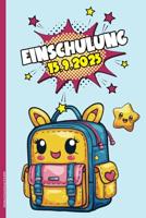 Notizbuch Einschulung 15.9.2025: Schönes Geschenk zur Einschulung für Mädchen Notizbuch A5 Dot Grid zum Schulstart niedliche Geschenkidee für Schultüte Schreibheft für erste Buchstaben und Skizzen