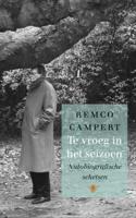 Te vroeg in het seizoen - Remco Campert - Paperback (9789023486213)